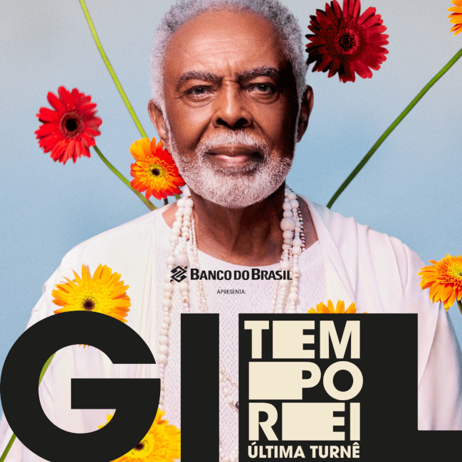 Gilberto Gil | Tempo Rei - Última Turnê PA