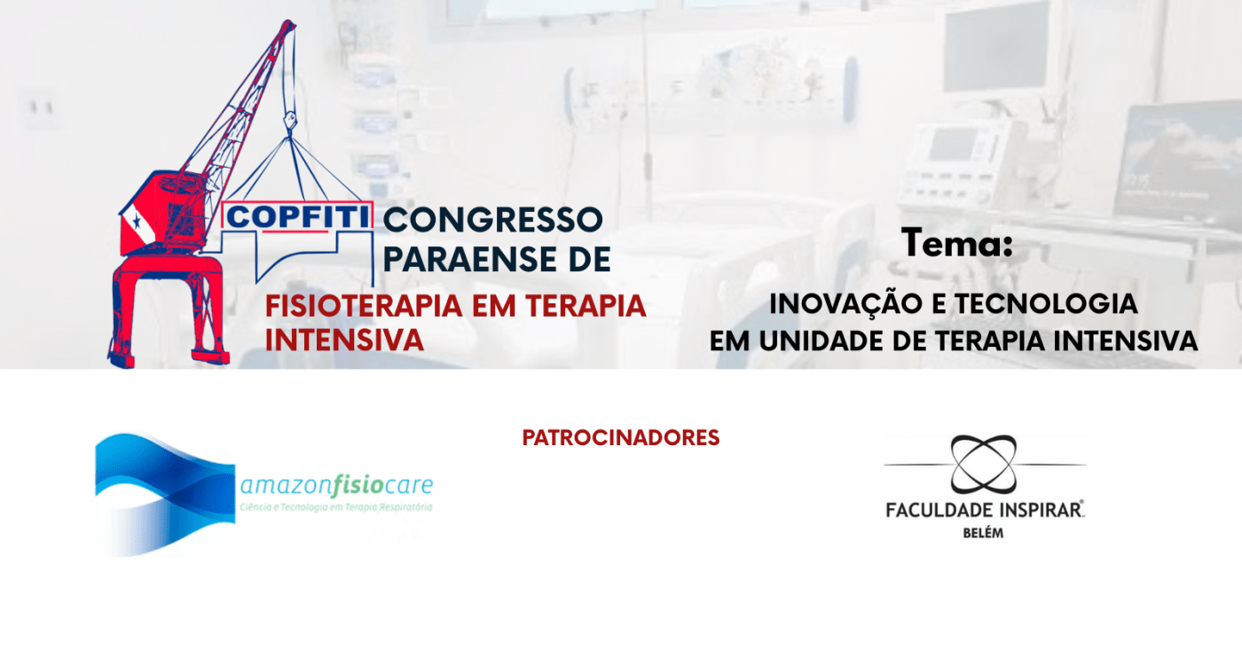 III COPFITI - Congresso Paraense de Fisioterapia em Terapia Intensiva
