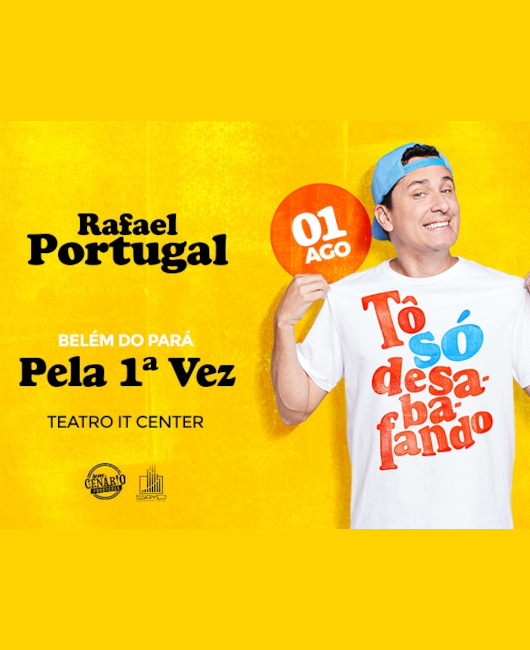 Rafael Portugal | Tô só desabafando 