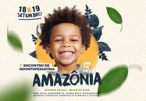 II Encontro de Odontopediatria da Amazônia